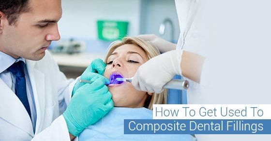 How To Get Used To Composite Dental Fillings How To Get Used To Composite Dental Fillings